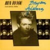 Bryan Adams – Run To You