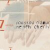 Youssou N’Dour & Neneh Cherry – 7 Seconds ft. (Official Video)