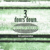 3 Doors Down – Kryptonite (Official Video)