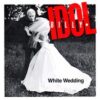 Billy Idol – White Wedding (Official Video)