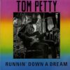 Tom Petty And The Heartbreakers – Runnin’ Down A Dream (Official Music Video)
