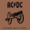 AC/DC – For Those About To Rock (We Salute You) (Official Video)