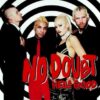 “Hella Good” No Doubt (Official Audio)