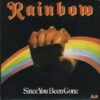 Rainbow – Since You’ve Been Gone (Official Video)