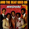 The Whispers – “And The Beat Goes On” (Official Video)
