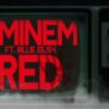 Eminem ft. Billie Eilish – Fathers Love (Official Video)
