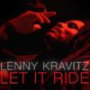 Lenny Kravitz – Let It Ride (Official Video)