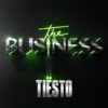 Tiësto – The Business (Official Video)