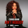 Chaka Khan – Ain’t Nobody (Official Video)