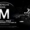 Οι Depeche Mode φέρνουν την ταινία “M”…τον Οκτώβριο
