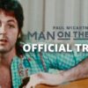 Paul McCartney: Το “Man on the Run” έρχεται στο Prime Video